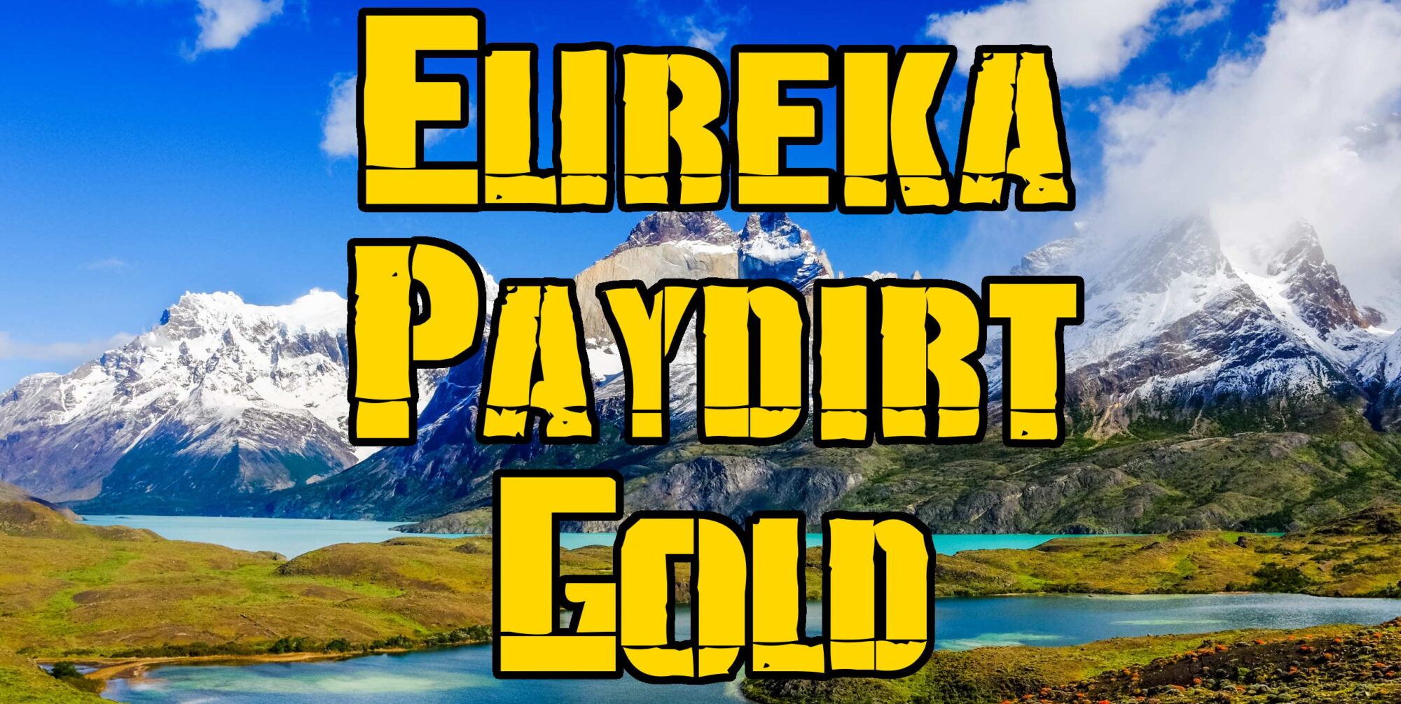 Alaska paydirt