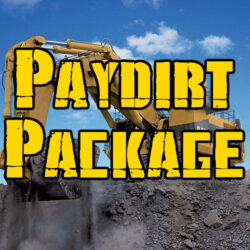 PAYDIRT PACKAGE - Package Deal With 4 Different Paydirt Types (5 Lb Boreal Forest, 5 Lb Maple Leaf, 5 Lb Buffalo Jump, & 5 Lb Bedrock Claim).